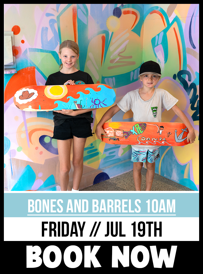 Bones and Barrels // July 19th