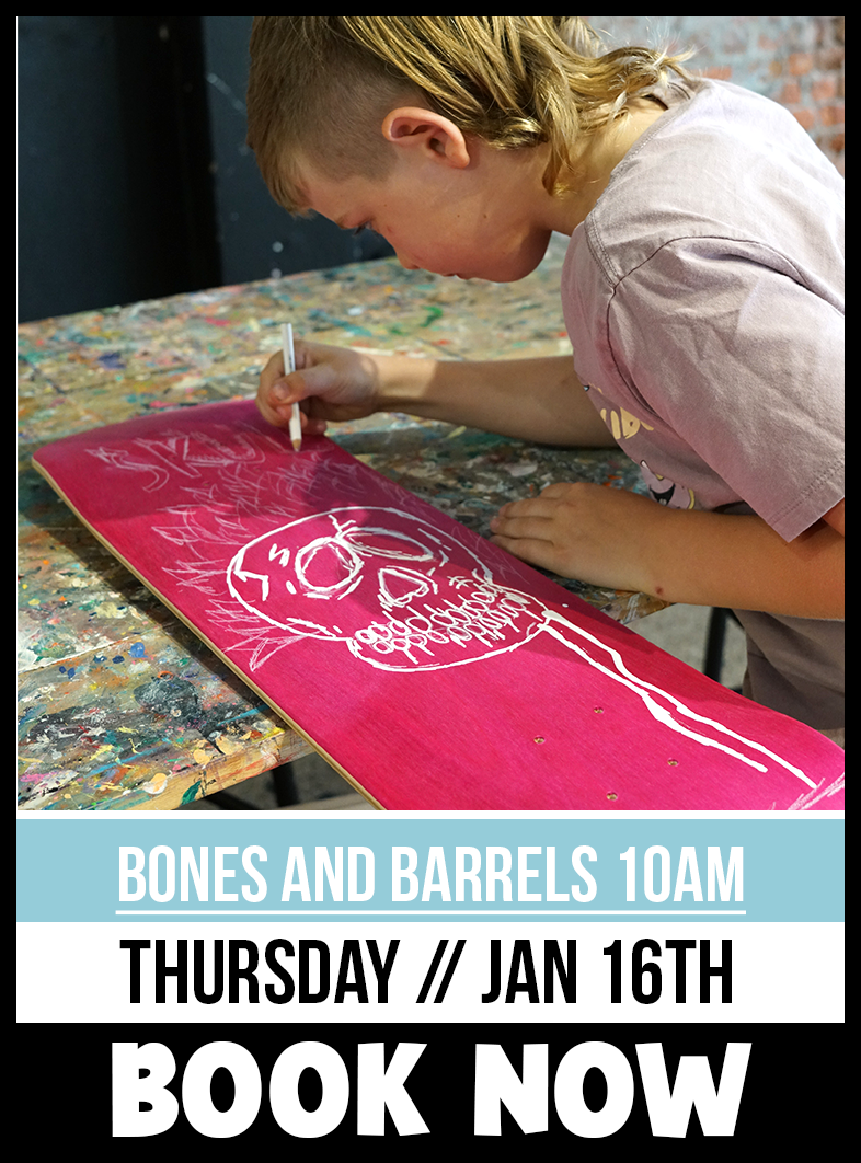 Bones and Barrels // JAN 16th